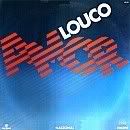 Louco Amor - Nacional