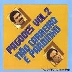 Tião Carreiro & Pardinho - Pagodes Vol. 2