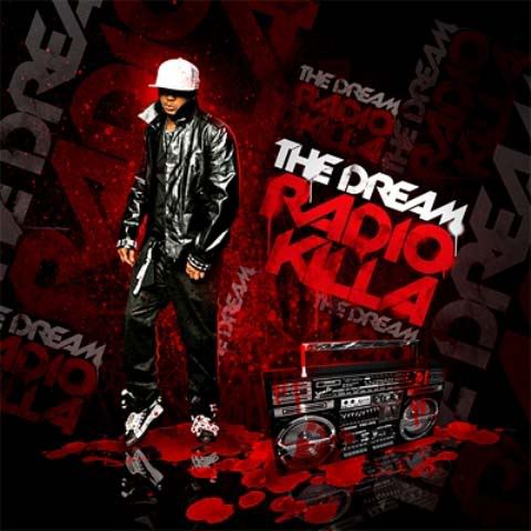 The Dream - Radio Killa 4 Pictures, Images and Photos