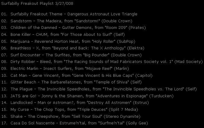 Surfabilly Freakout playlist 3-27-08