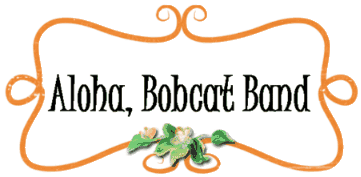 Aloha, Bobcat Band