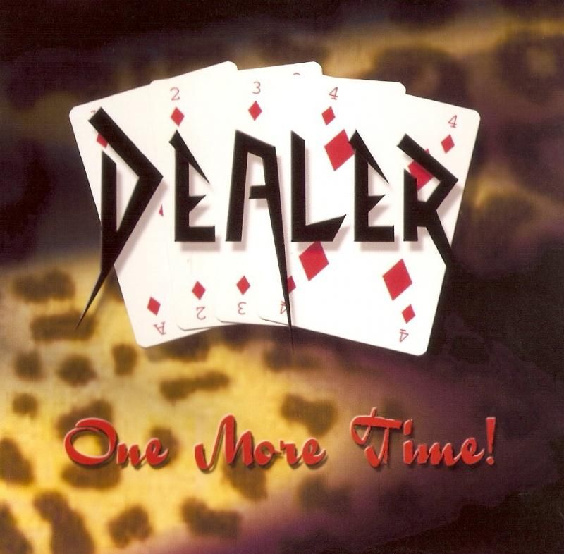 http://i61.photobucket.com/albums/h79/heresy1975/DealerOneMoreTimeCover_zps3164eaed.jpg