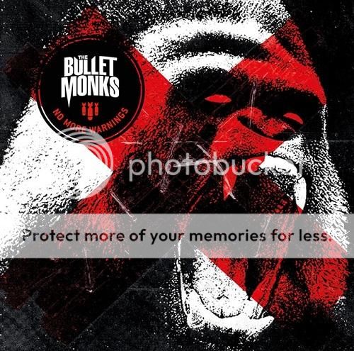 The Bulletmonks - No More Warning