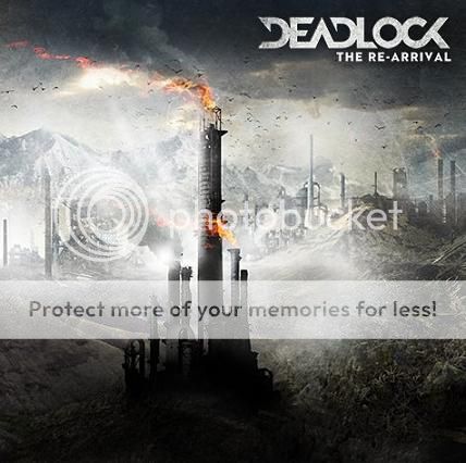 Deadlock – The Re-Arrival