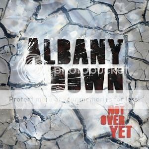 Albany Down - Not Over Yet