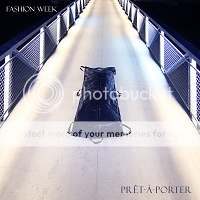 Fashion Week – Prêt-à-Porter (feb 2015)