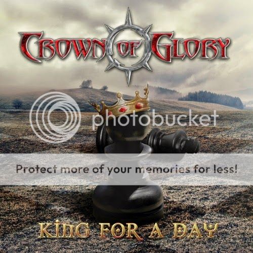 Crown of Glory – King For A Day